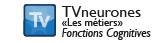 TVneurones Les métiers