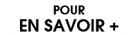Pour en savoir +