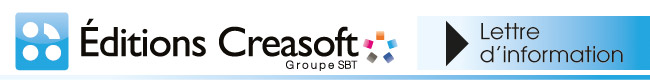 Editions Créasoft : Lettre d'information